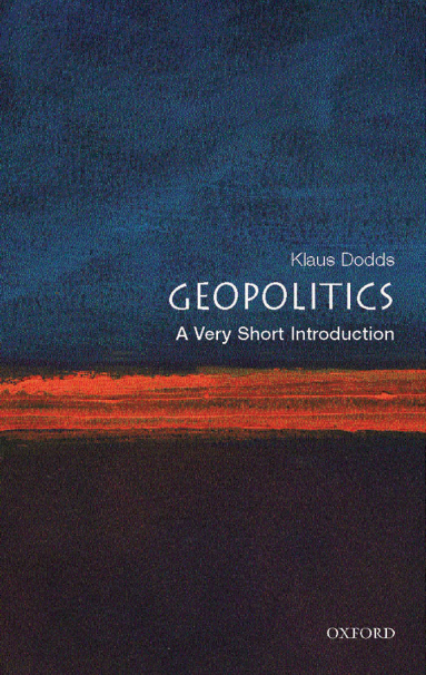 Geopolitics: A Very Short Introduction